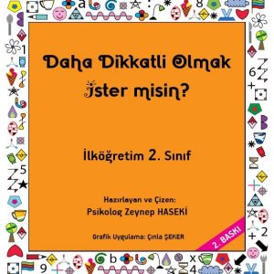 ilköğretim 2.sınıf dikkatli yayıncılık, Dikkatli olmak 2