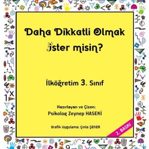 ilköğretim 3.sınıf dikkatli yayıncılık, Daha Dikkatli Olmak 3
