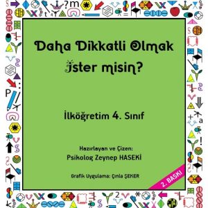 ilköğretim 4.sınıf dikkatli yayıncılık, Daha Dikkatli Olmak 4. Sınıf